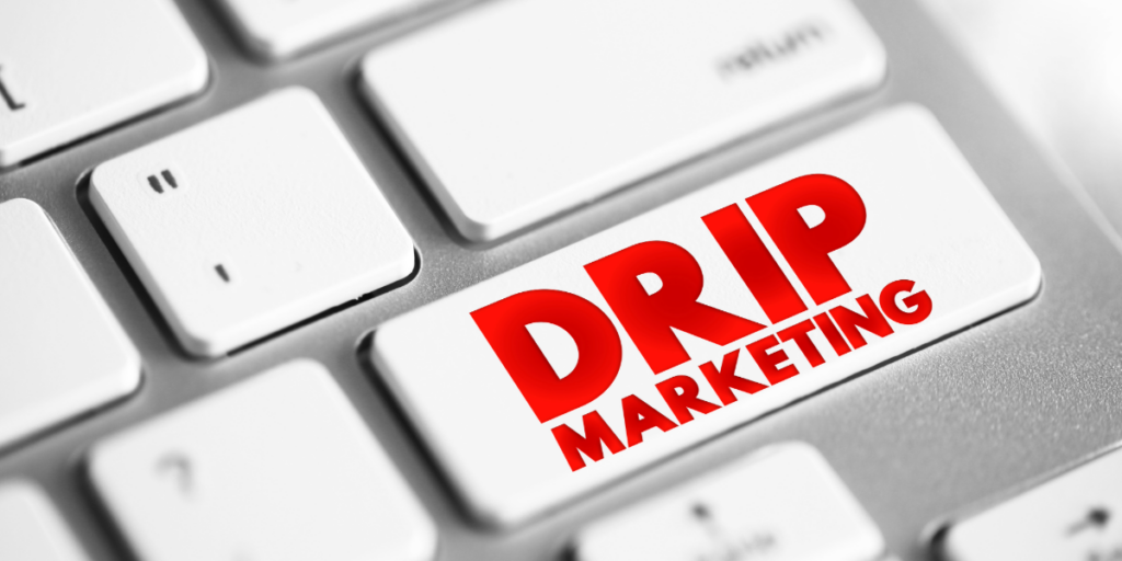 Email Drip Marketing