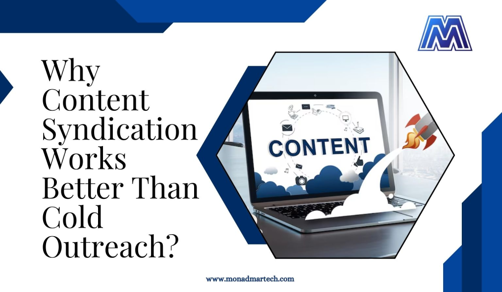 Content syndication outperforms cold outreach by delivering high-intent B2B leads, better engagement, and stronger pipelines through buyer-led content discovery.