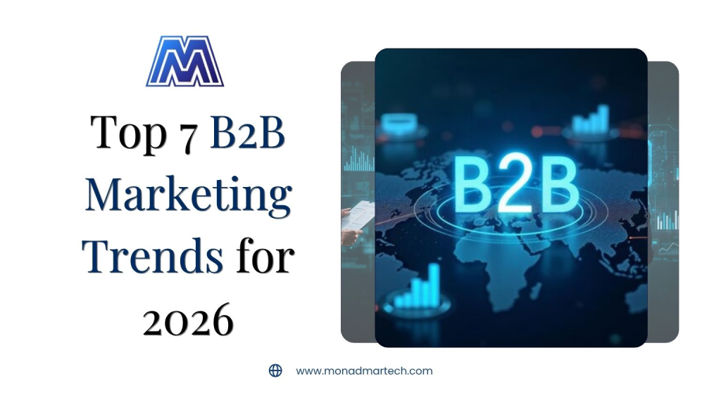 B2B marketing in 2026 focuses on AI, intent data, and precision. Discover how advanced B2B marketing strategies in India and USA drive better demand.
